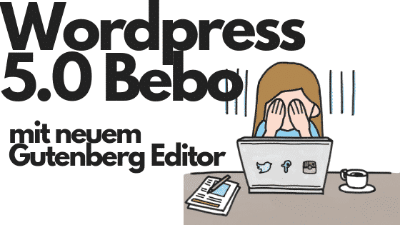 Wordpress-5-0-Bebo-Gutenberg-Editor