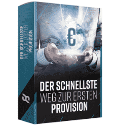 Der schnellste Weg zur ersten Provision