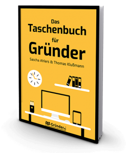 Taschenbuch für Gründer von Thomas Klußmann