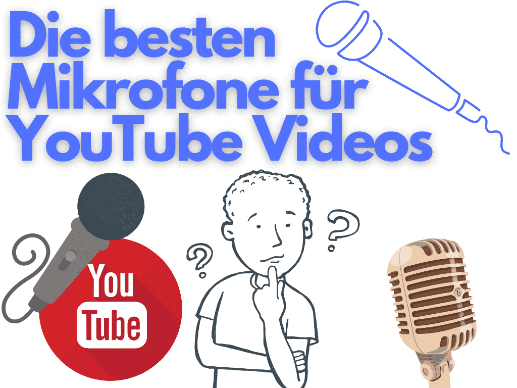 Die besten Mikrofone für YouTube Videos