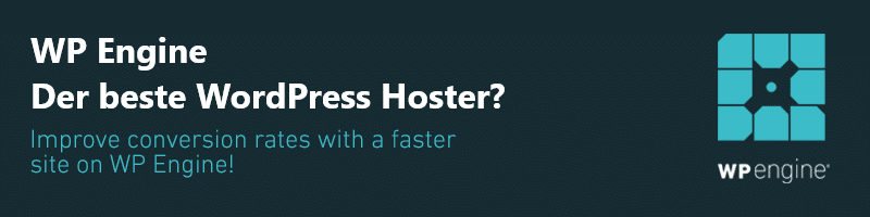 WP Engine - Bester Wordpress Hoster?